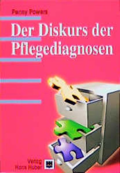 Der Diskurs der Pflegediagnosen Medicine