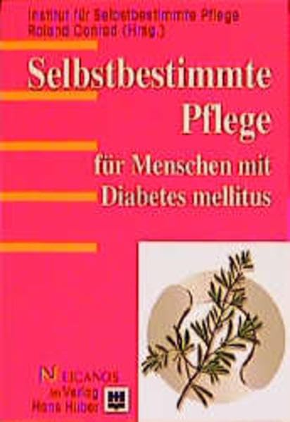 Selbstbestimmte Pflege für Menschen mit Diabetes mellitus Medicine