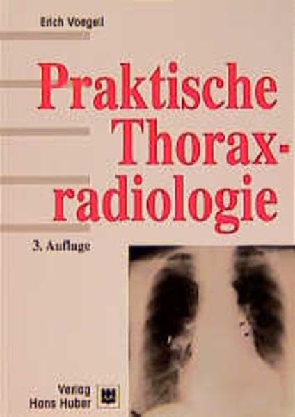 Praktische Thoraxradiologie Medicine