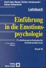 Theorien der Emotionspsychologie: Einführung in die Emotionspsychologie, Bd.2, Evolutionspsychologische Emotionstheorien Psychology