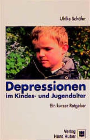 Depressionen im Kindes- und Jugendalter: Ein kurzer Ratgeber für Eltern und Erzieher(innen) und Lehrer(innen) Medicine