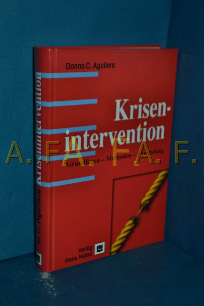 Krisenintervention: Grundlagen - Methoden - Anwendung Medicine
