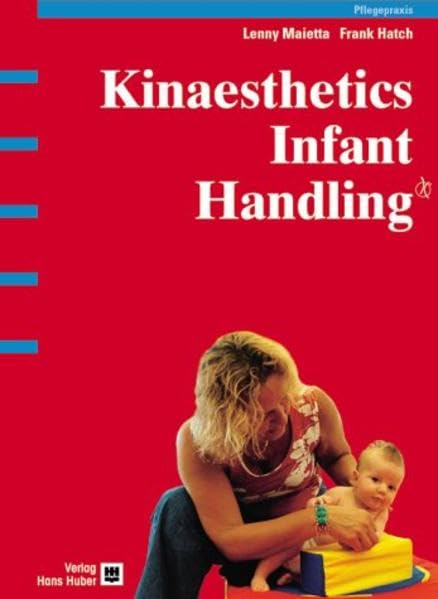 Kinaesthetics Infant Handling Medicine