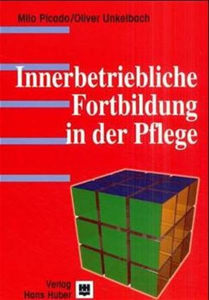 Innerbetriebliche Fortbildung in der Pflege Medicine