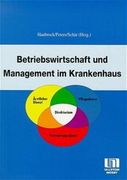 Betriebswirtschaft und Management im Krankenhaus Medicine