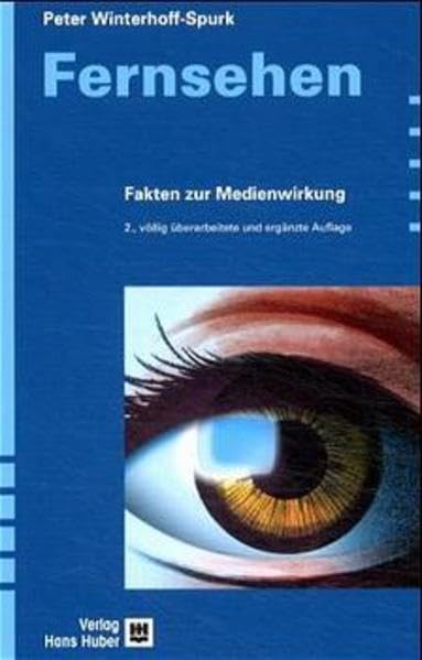 Fernsehen: Fakten und Medienwirkung Psychology