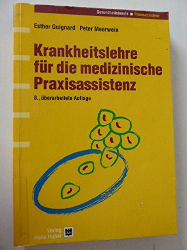 Krankheitslehre für die medizinische Praxisassistenz Study Guides