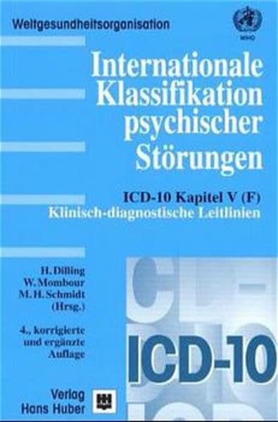 Internationale Klassifikation psychischer Störungen, Klinisch-diagnostische Leitlinien: ICD-10 Kapitel V(F). Klinisch-diagnostische Leitlinien Psychology