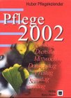Kalender, Pflege: Huber Pflegekalender Calendars