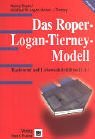 Das Roper-Logan-Tierney-Modell: Basierend auf Lebensaktivitäten (LA) Medicine