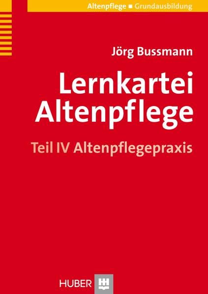 Lernkartei Altenpflege. Altenpflegepraxis Teil 4 book