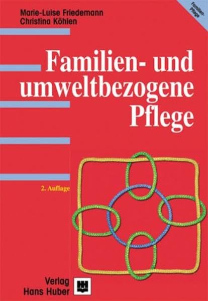 Familien- und umweltbezogene Pflege Medicine