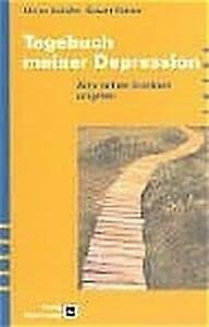 Tagebuch meiner Depression - Aktiv mit der Krankheit umgehen Health, Nutrition & Fitness