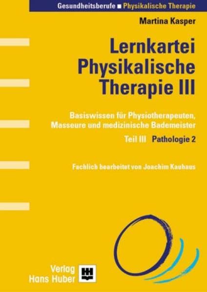 Lernkartei Physikalische Therapie: Pathologie 2 Medicine