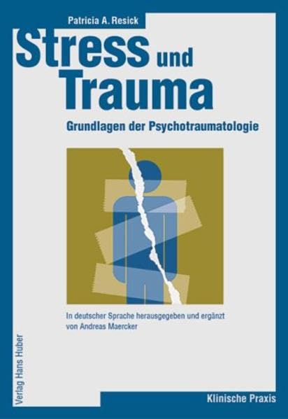 Stress und Trauma: Grundlagen der Psychotraumatologie Medicine