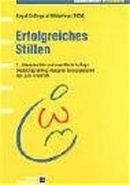 Erfolgreiches Stillen: Hrsg. v. Royal College of Midwives (RCM) Medicine