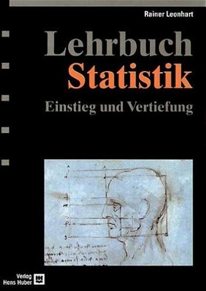 Lehrbuch Statistik: Einstieg und Vertiefung General education Books