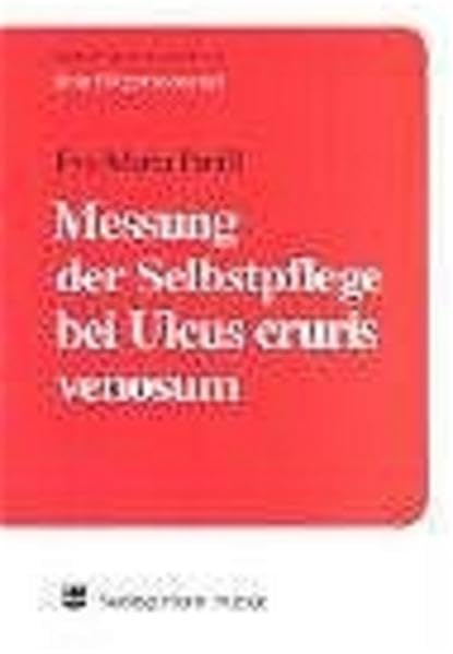 Messung der Selbstpflege bei Ulcus cruris venosum Medicine