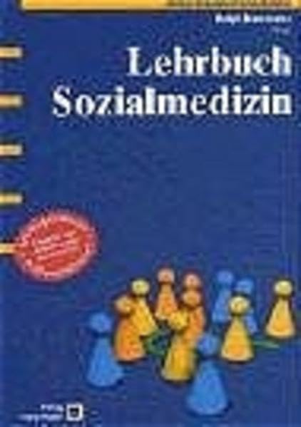 Lehrbuch Sozialmedizin. book