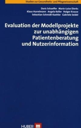 Evaluation der Modellprojekte zur unabhängigen Patientenberatung und Nutzerinformation Medicine