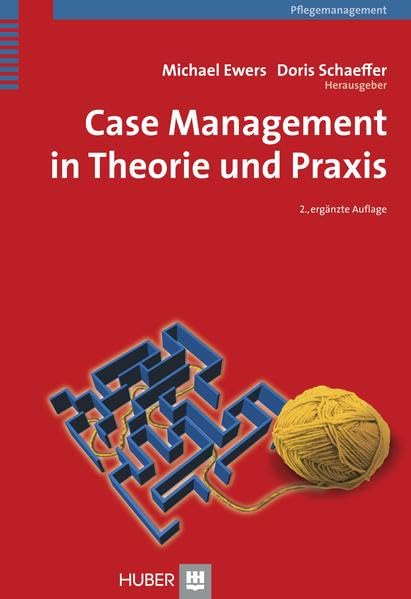 Case Management in Theorie und Praxis Medicine