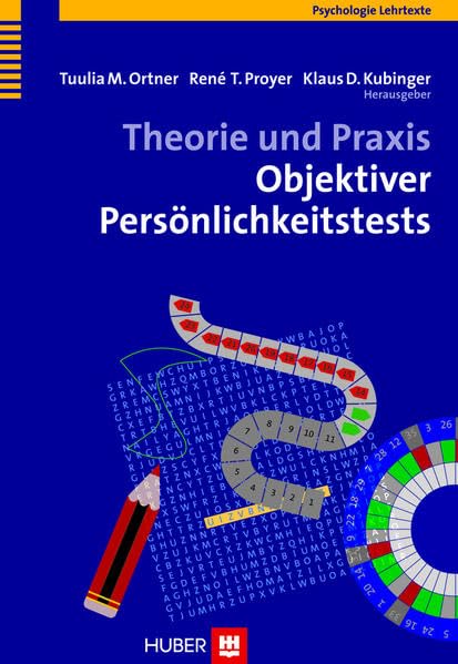 Theorie und Praxis Objektiver Persönlichkeitstests Psychology