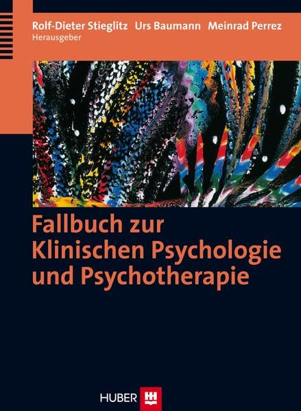 Fallbuch zur Klinischen Psychologie und Psychotherapie Medicine