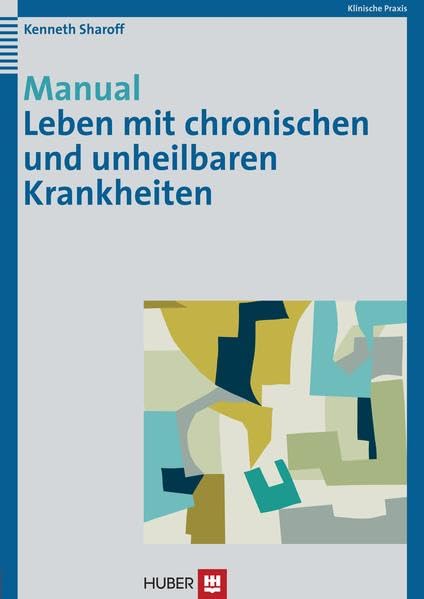 Manual Leben mit chronischen und unheilbaren Krankheiten Medicine