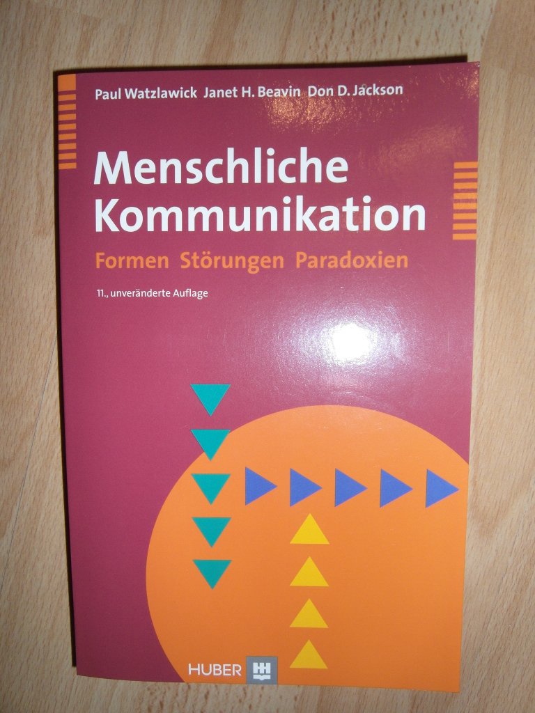 Menschliche Kommunikation: Formen, Störungen, Paradoxien Medicine