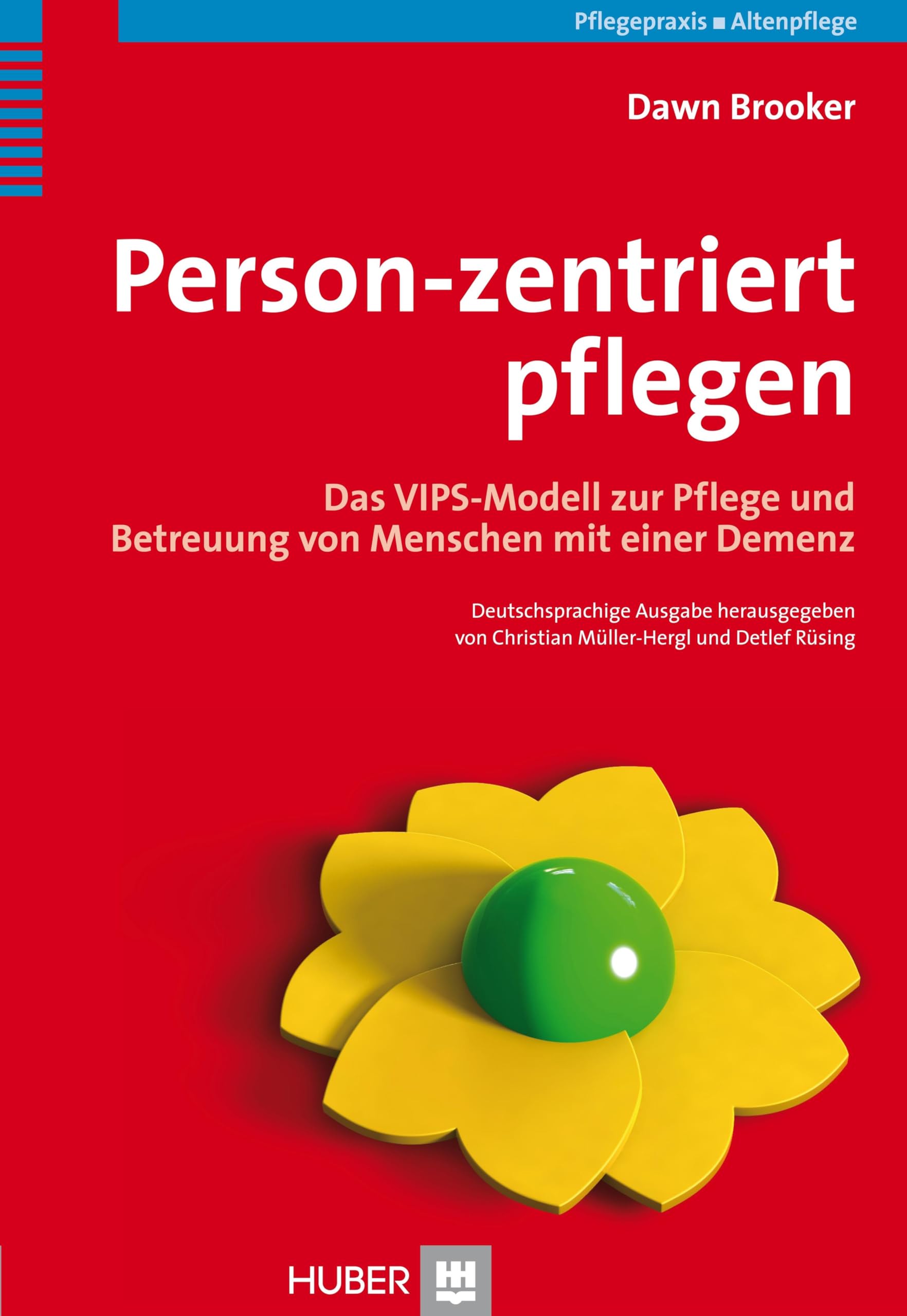 Person-zentriert pflegen Medicine