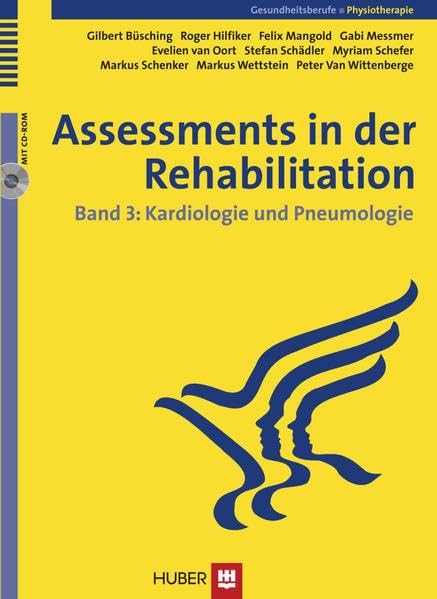 Assessments in der Rehabilitation: Band 3: Kardiologie und Pneumologie Medicine
