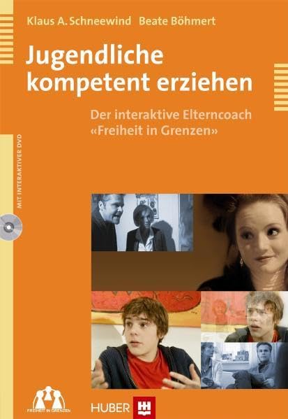 Jugendliche kompetent erziehen: Der interaktive Elterncoach 'Freiheit in Grenzen' Films