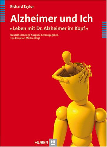 Alzheimer und Ich: 'Leben mit Dr. Alzheimer im Kopf' Medicine