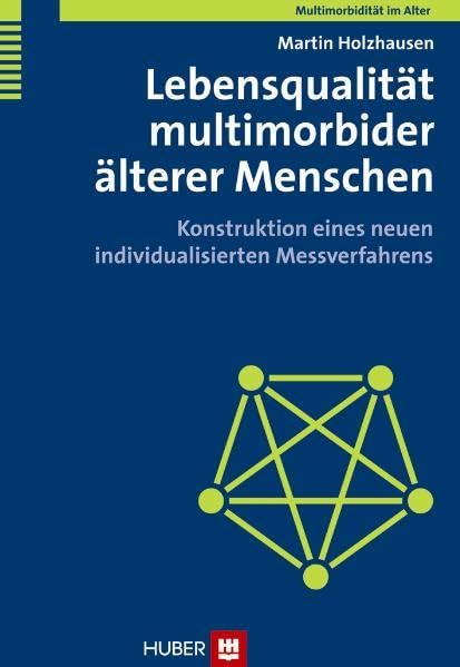 Lebensqualität multimorbider älterer Menschen Medicine