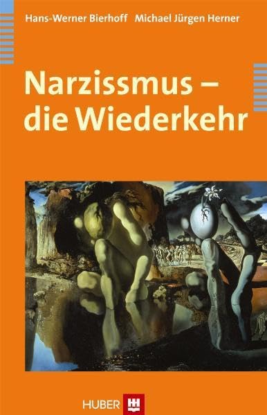 Narzissmus - die Wiederkehr Psychology