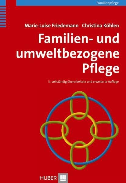 Familien- und umweltbezogene Pflege Medicine