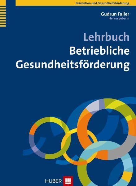 Lehrbuch Betriebliche Gesundheitsförderung Medicine