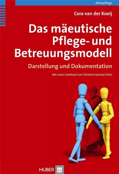 Das mäeutische Pflege- und Betreuungsmodell: Darstellung und Dokumentation Medicine