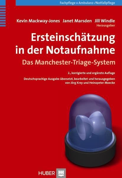 Ersteinschätzung in der Notaufnahme: Das Manchester-Triage-System Medicine