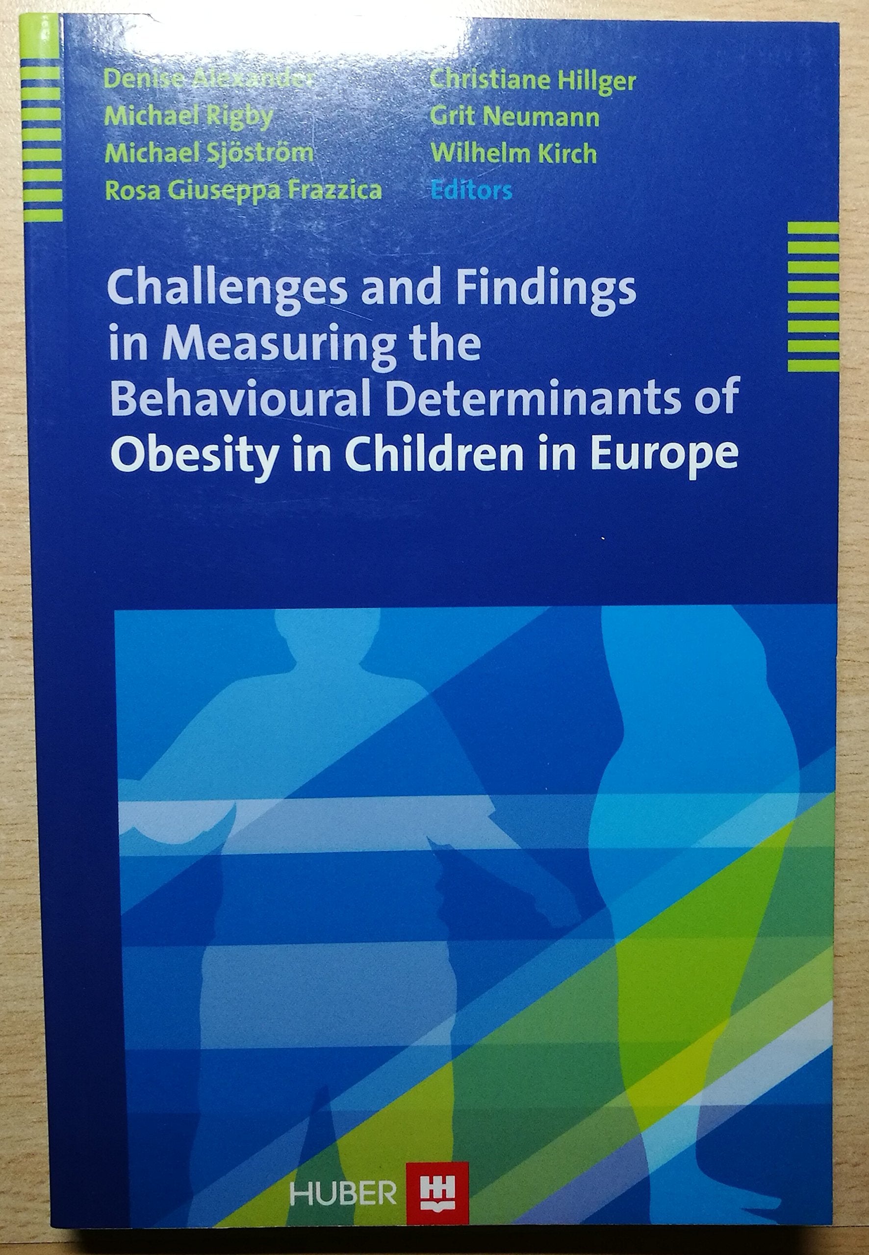 Challenges and Findings in Measuring the Behavioural Determinants of Obesity in Children in Europe Medicine