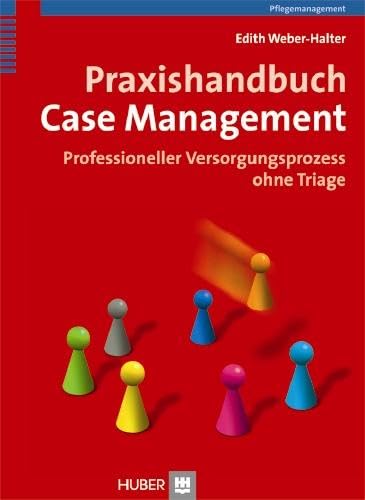 Praxishandbuch Case Management Medicine