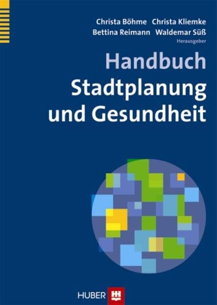 Handbuch Stadtplanung und Gesundheit Medicine