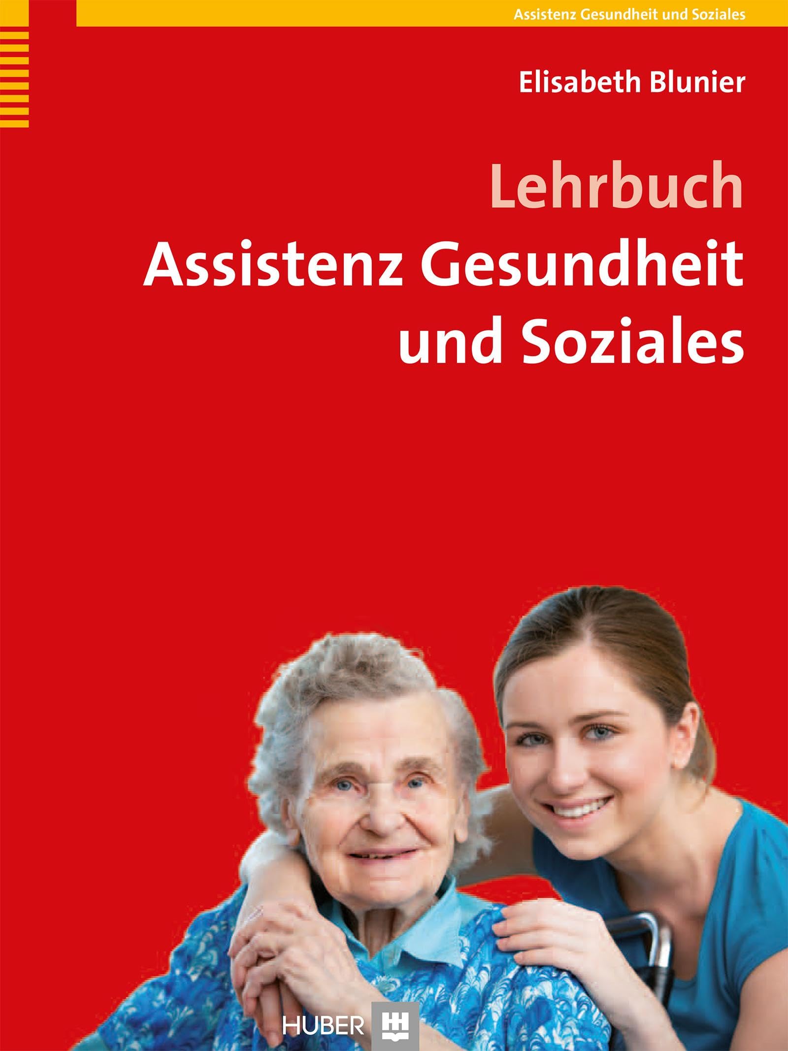 Lehrbuch Assistenz Gesundheit und Soziales Medicine