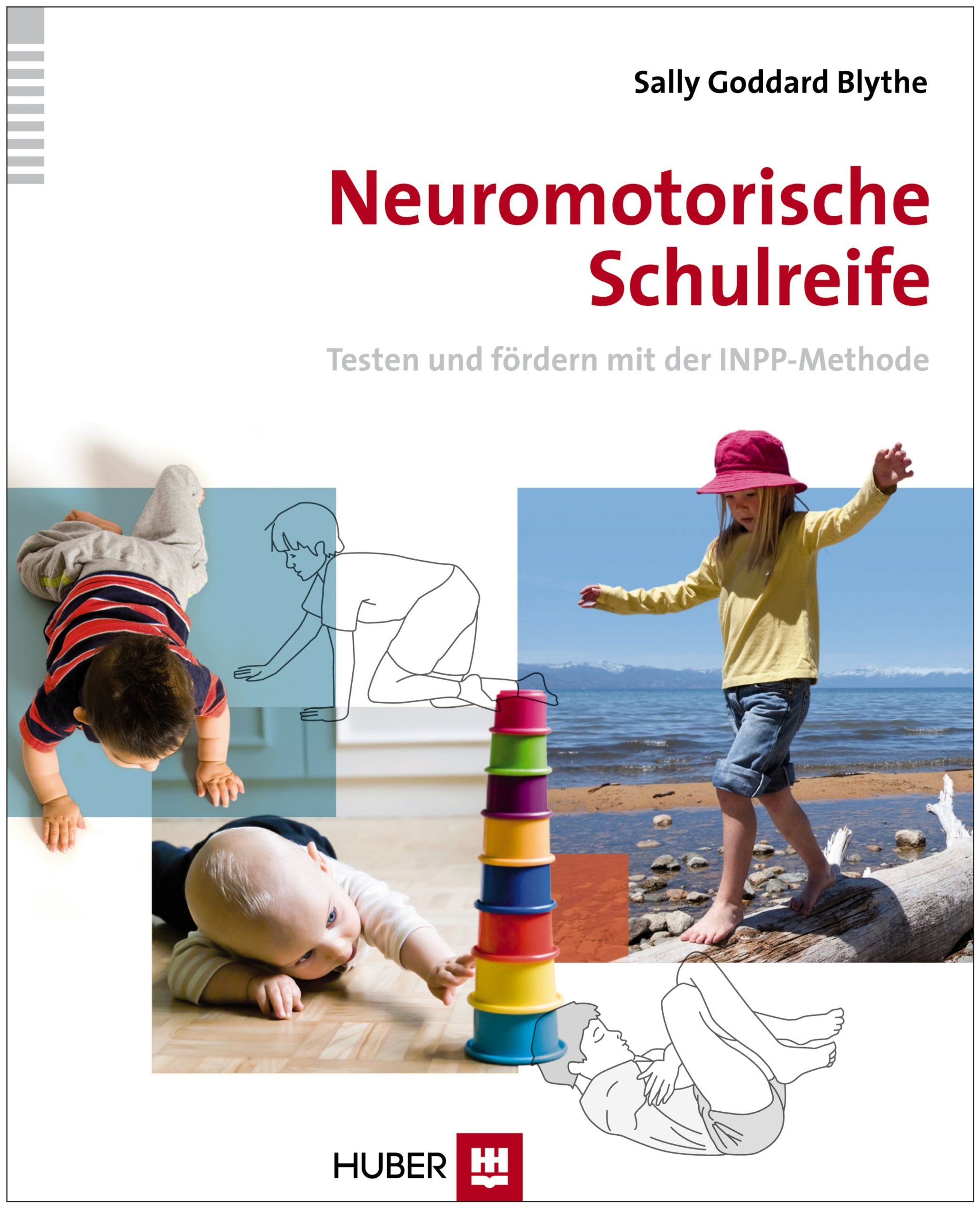 Neuromotorische Schulreife: Testen und fördern mit der INPP-Methode Medicine