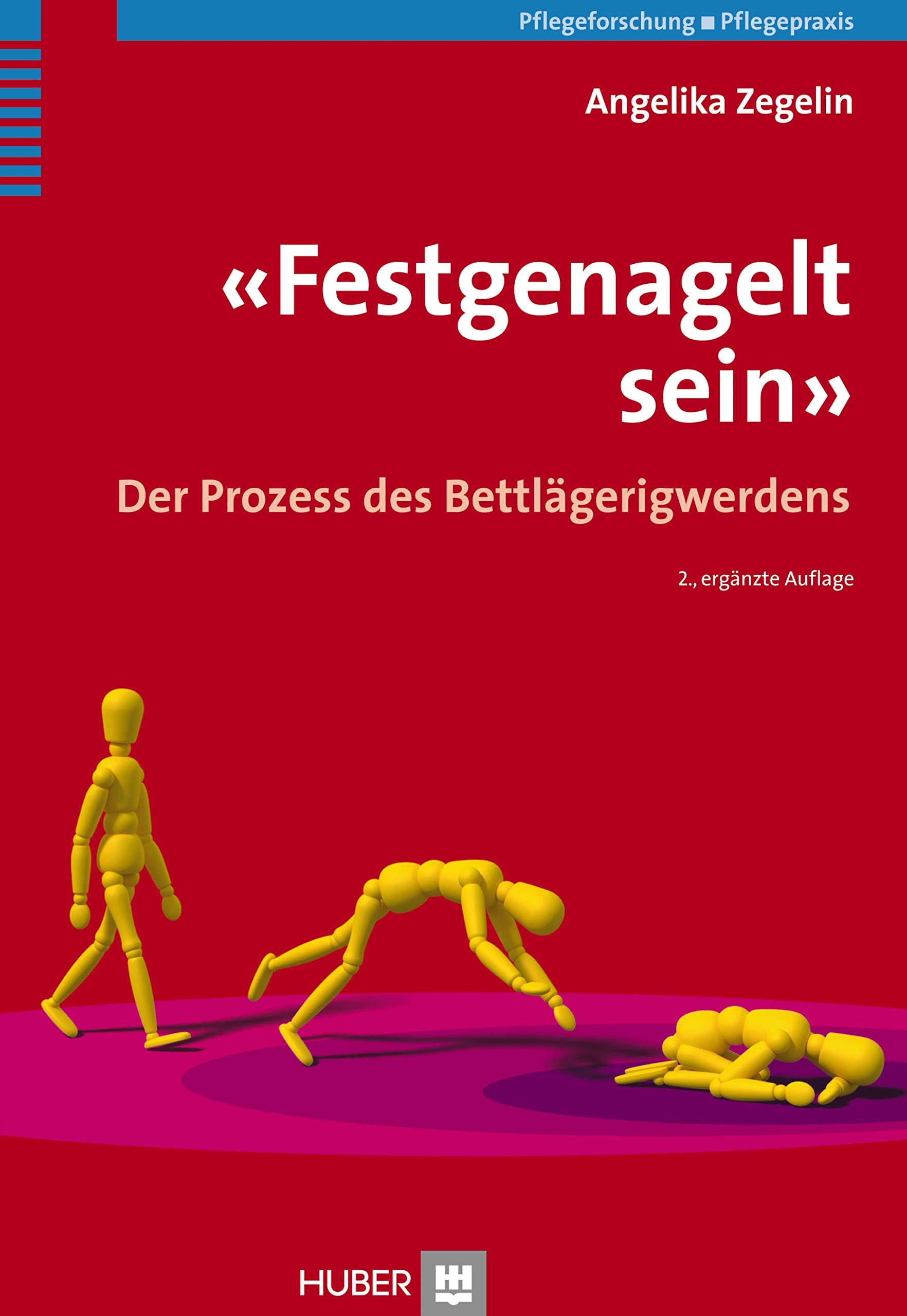 'Festgenagelt sein' Medicine