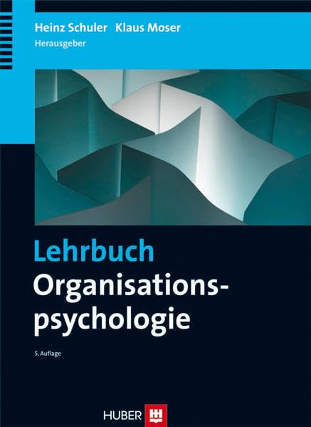 Lehrbuch Organisationspsychologie Business, Finance & Career