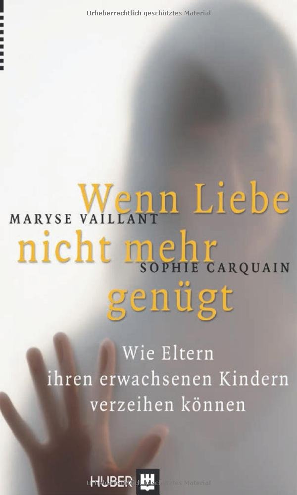 Wenn Liebe nicht mehr genügt: Wie Eltern ihren erwachsenen Kindern verzeihen können Psychology