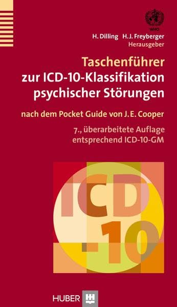 Taschenführer zur ICD–10–Klassifikation psychischer Störungen: nach dem Pocket Guide von J.E. Cooper Medicine