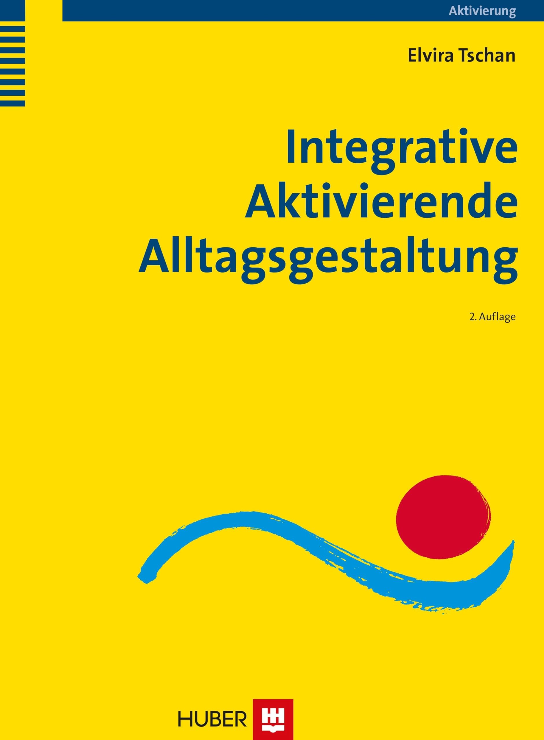 Integrative Aktivierende Alltagsgestaltung Medicine