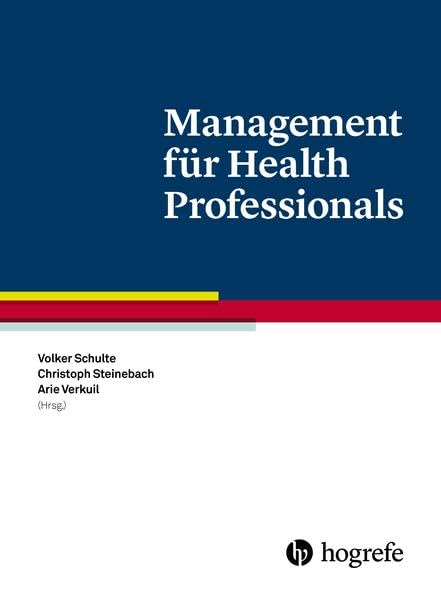 Management für Health Professionals Medicine